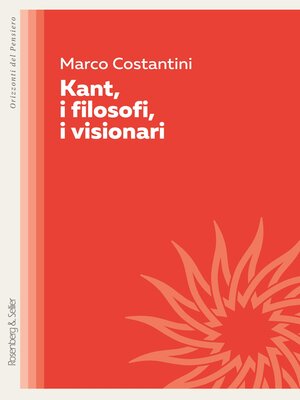 cover image of Kant, i filosofi, i visionari